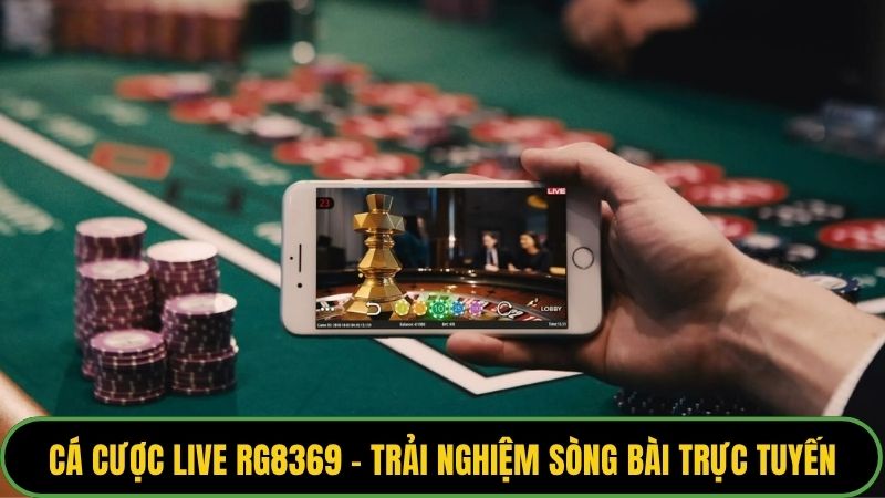 Cá Cược Live RG8369