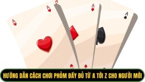 cách chơi phỏm