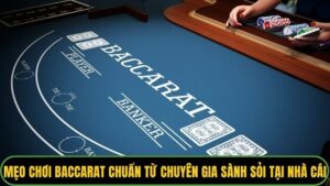 Mẹo chơi Baccarat