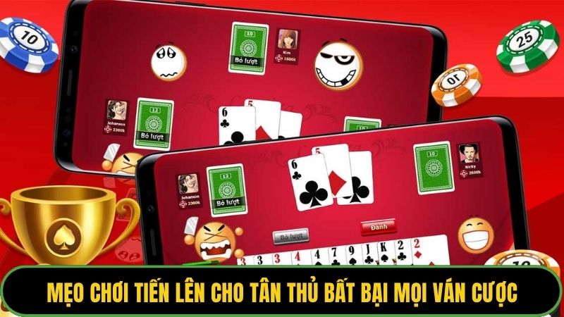 Mẹo chơi tiến lên