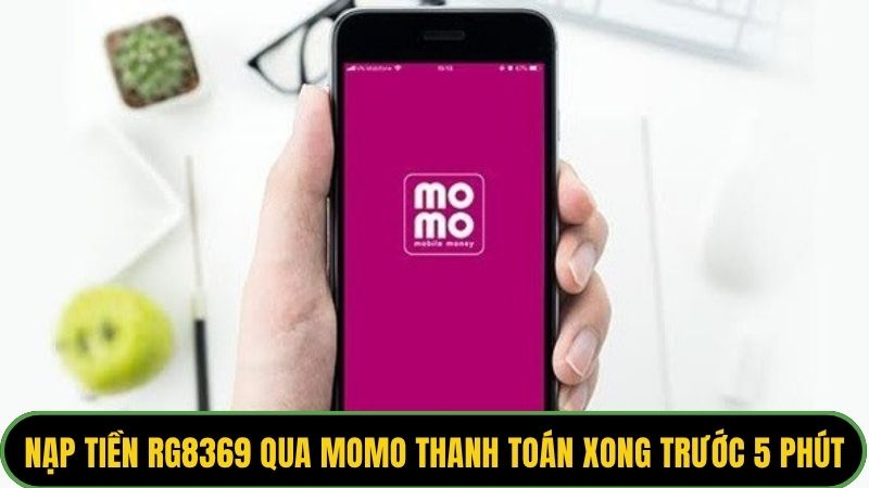 Nạp tiền RG8369 qua Momo phải thanh toán xong trước 5 phút
