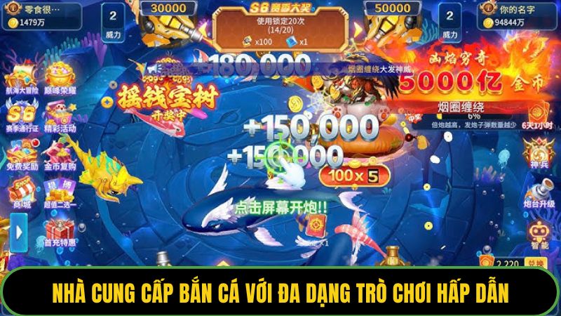 Nhà cung cấp Bắn Cá với đa dạng trò chơi hấp dẫn