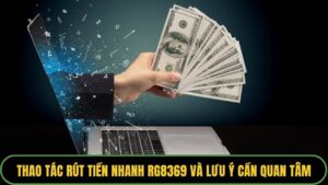 rút tiền nhanh RG8369
